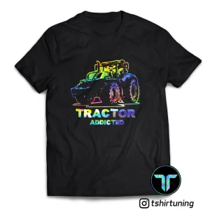 T-shirt Tractor Addicted